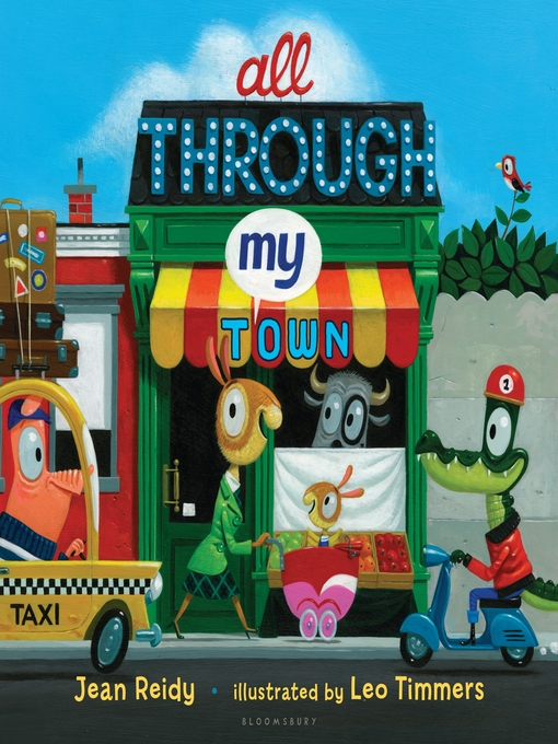 Title details for All Through My Town by Jean Reidy - Available